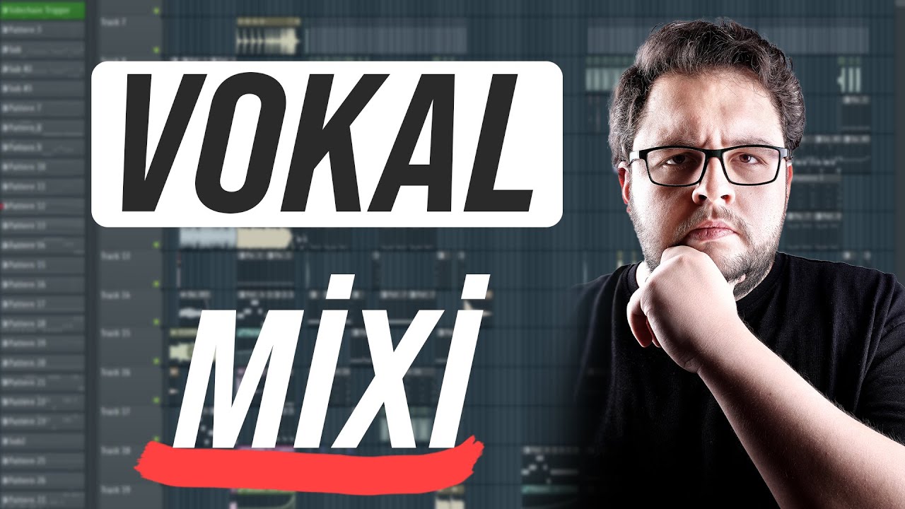 FL Studio'da Vokal Mixi Nasıl Yapılır? | En Detaylı Vokal Mix Videosu