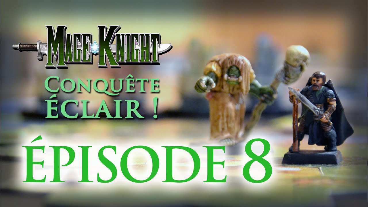Mage Knight - Conquête Éclair - Les derniers remparts - #8