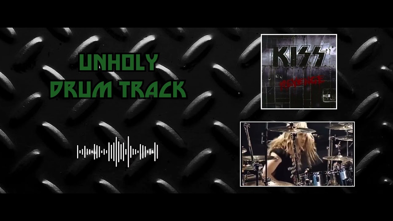 KISS - Unholy [Isolated Drum Track - Eric Singer]