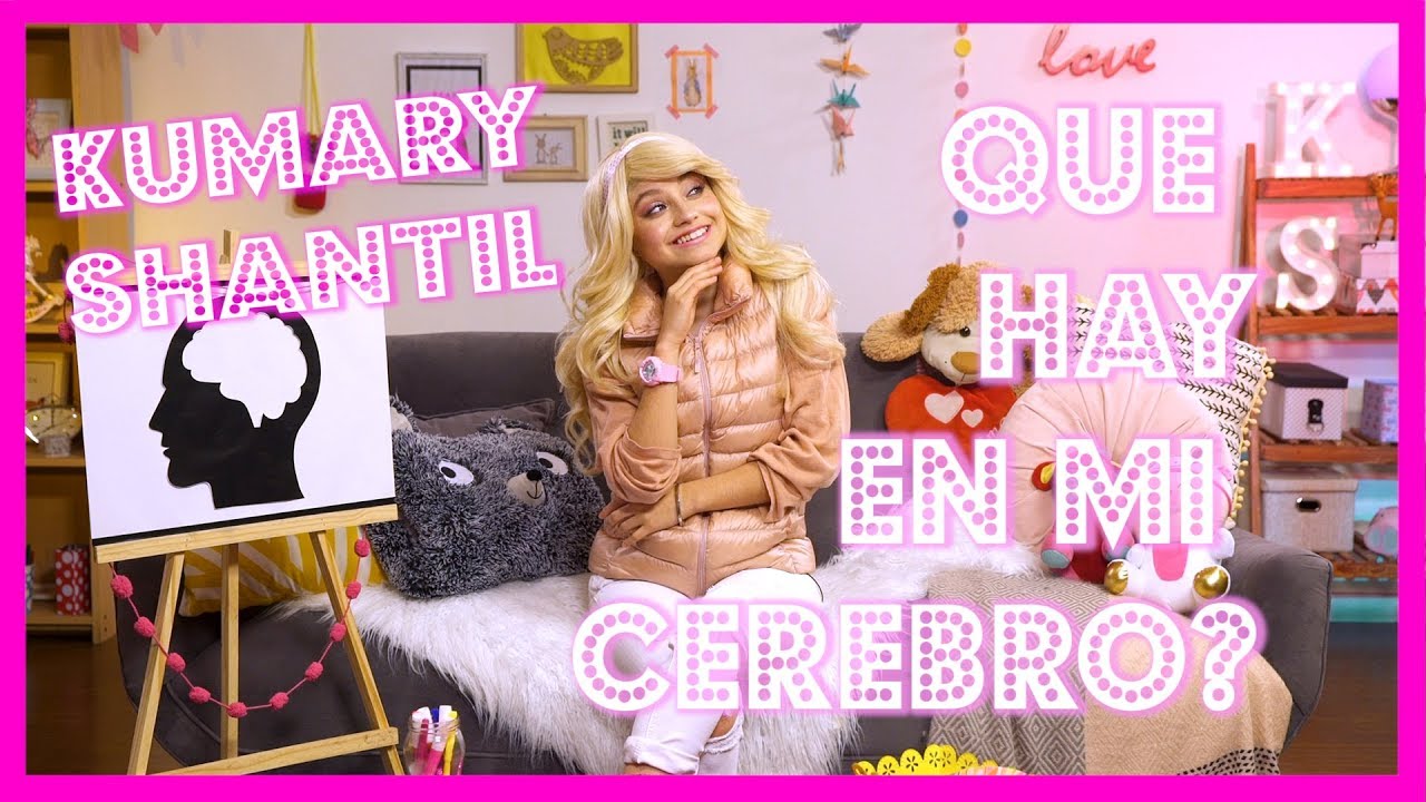 Karol Sevilla I Kumary Shantil I #QuéHayEnMiCerebro