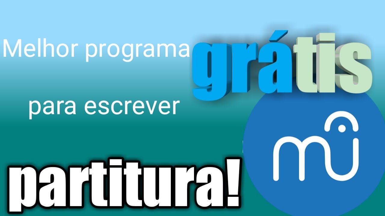 Melhor programa grátis para escrever partitura
