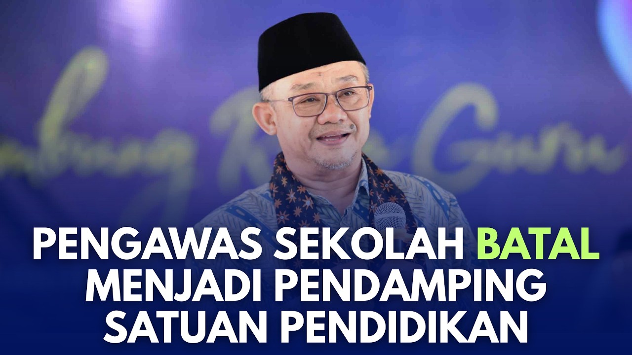 FIX, PENGAWAS SEKOLAH BATAL MENJADI PENDAMPING SATUAN PENDIDIKAN