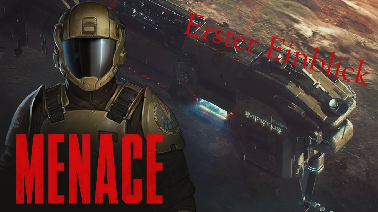 MENACE der erste Einblick !!!