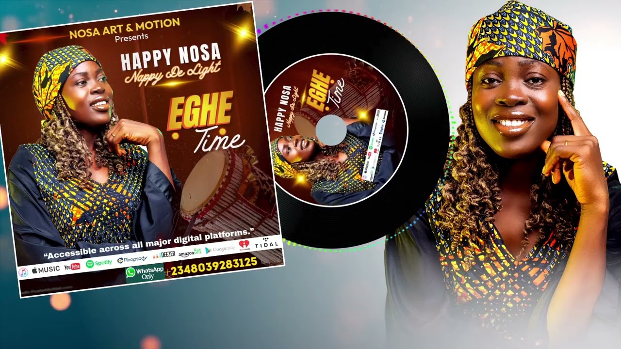 HAPPY NOSA a.k.a Happy De Light   Eghe Time.