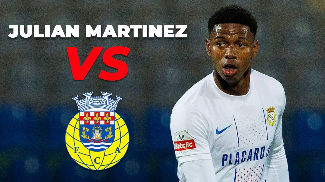 Julian Martinez vs F.C. Arouca | Liga Portugal 2025