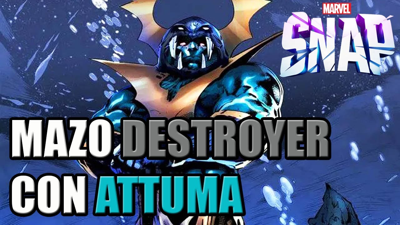Mazo DESTROYER con ATTUMA | MARVEL SNAP