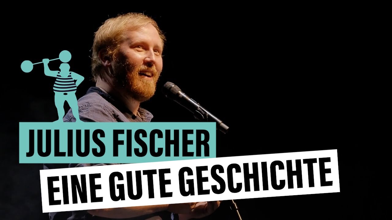 Julius Fischer - Eine gute Geschichte