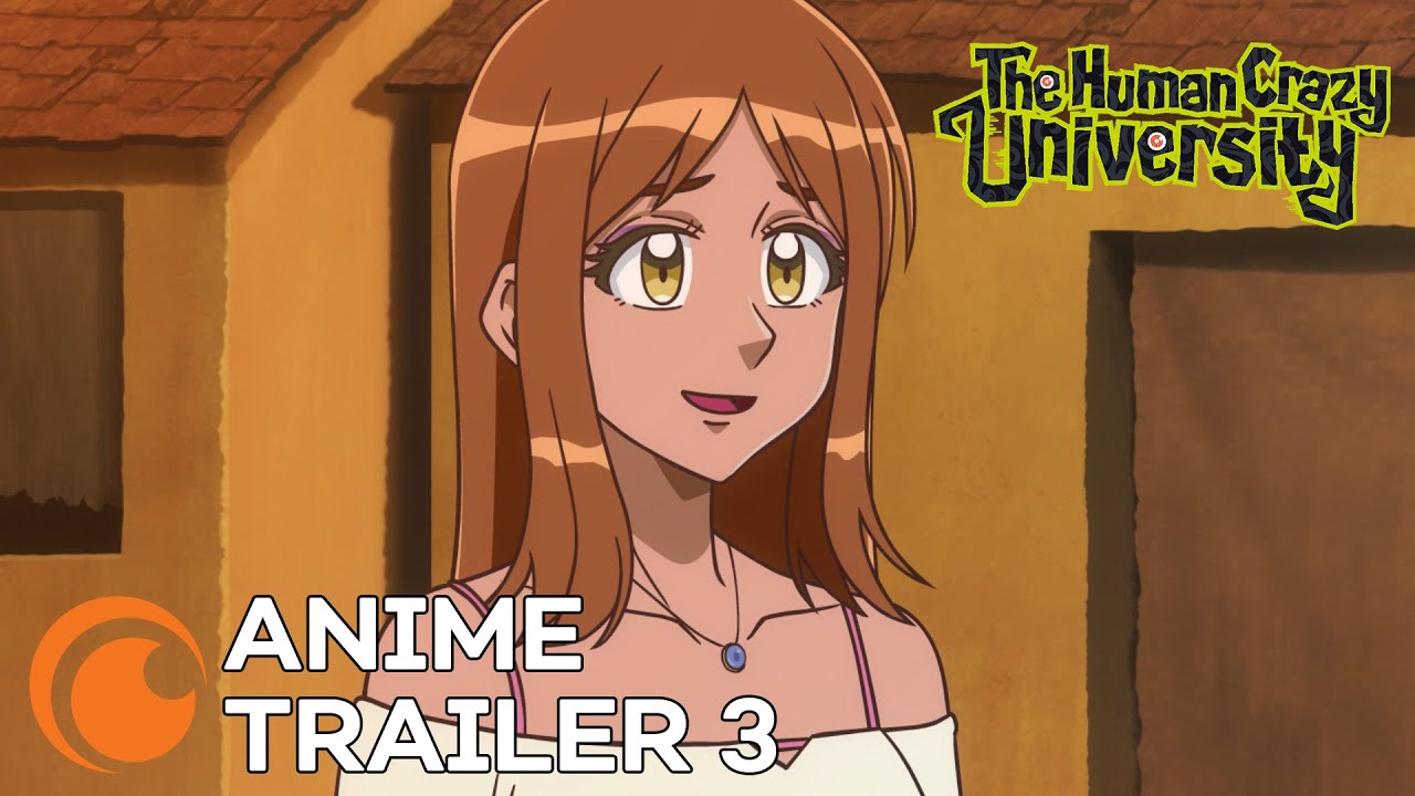 The Human Crazy University | ANIME TRAILER 3