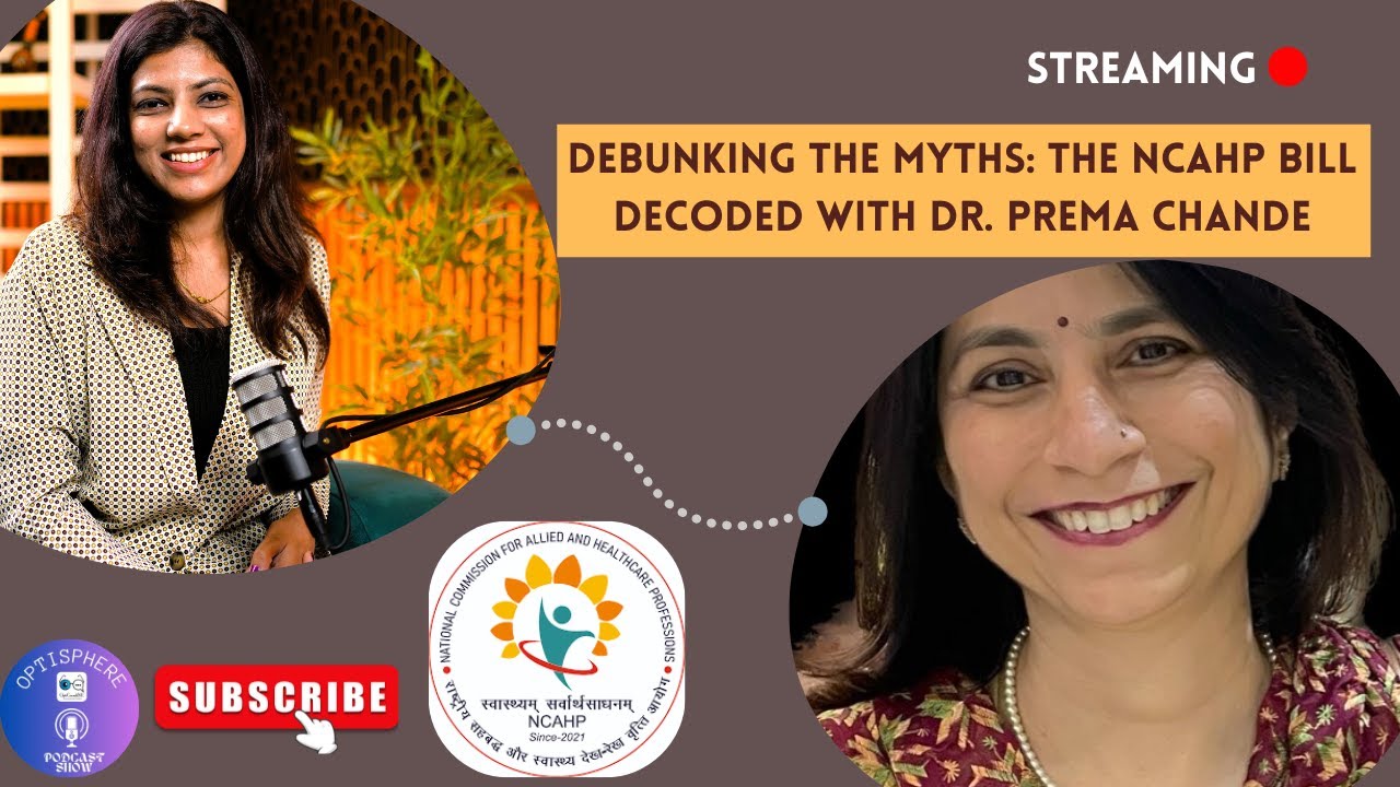 Debunking the Myths: The NCAHP Act Decoded with Dr. Prema Chande