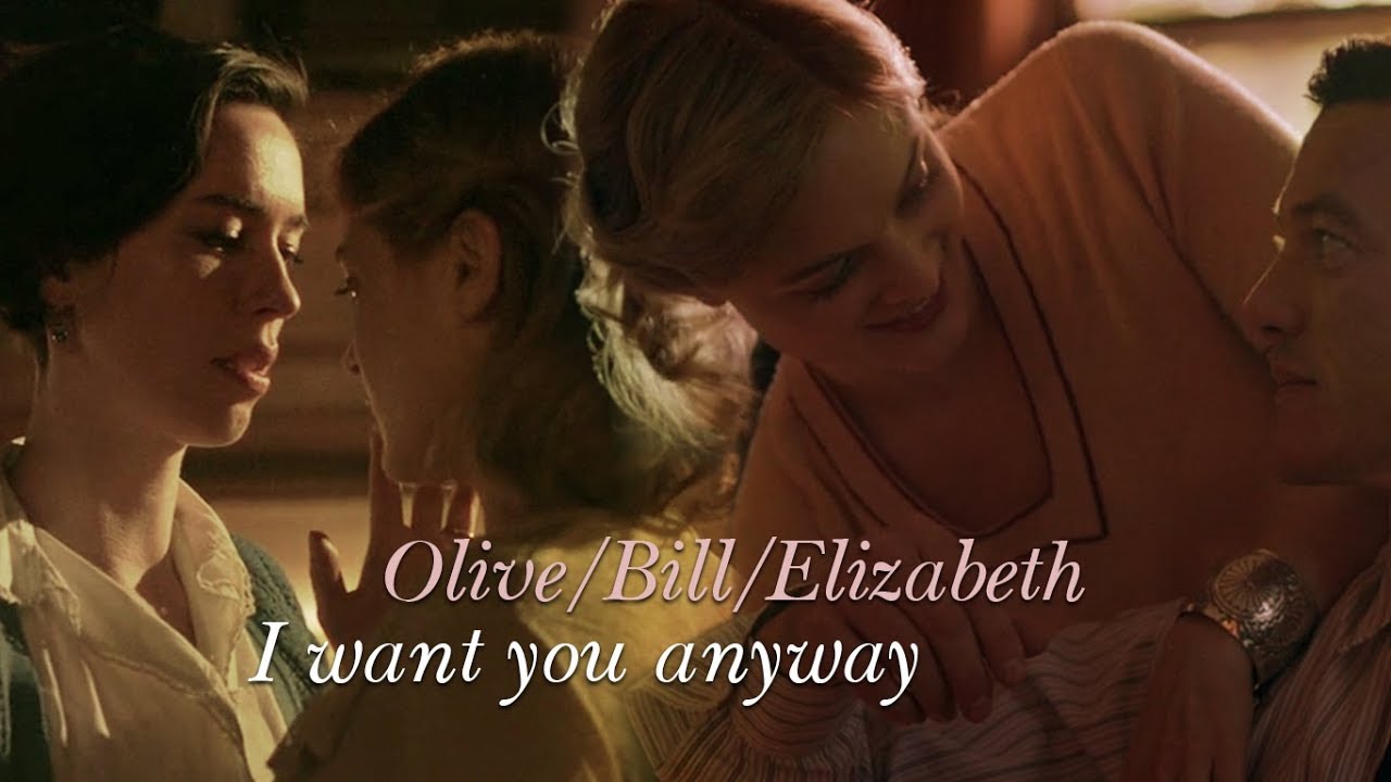 Olive/Bill/Elizabeth || I Want You Anyway || Professor Marston and the Wonder Women