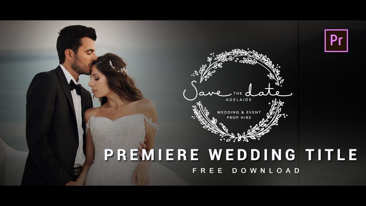 Wedding Titles Premiere pro To'y sarlavhasi