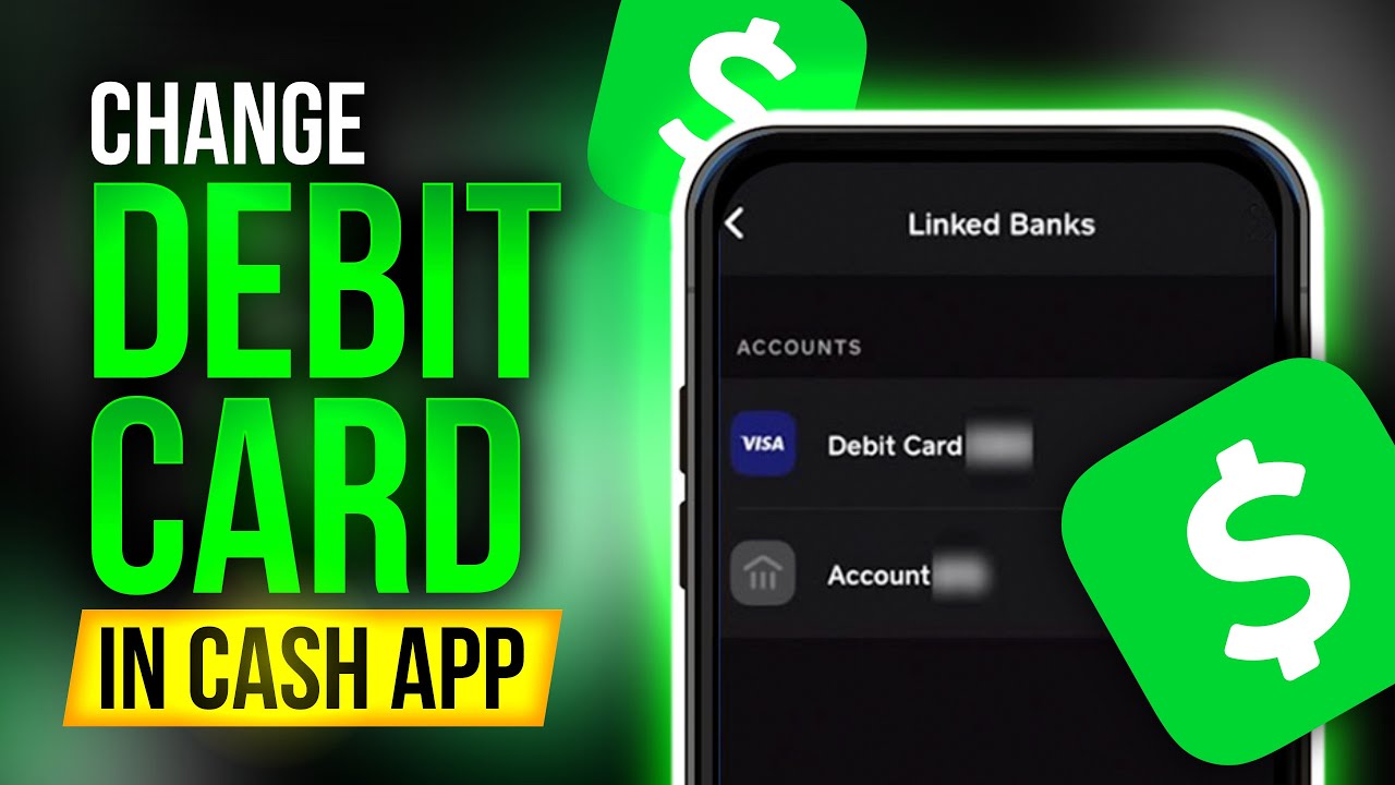 How to Change Card on Cash App - Update Debit Card Bank Card Number Money Info