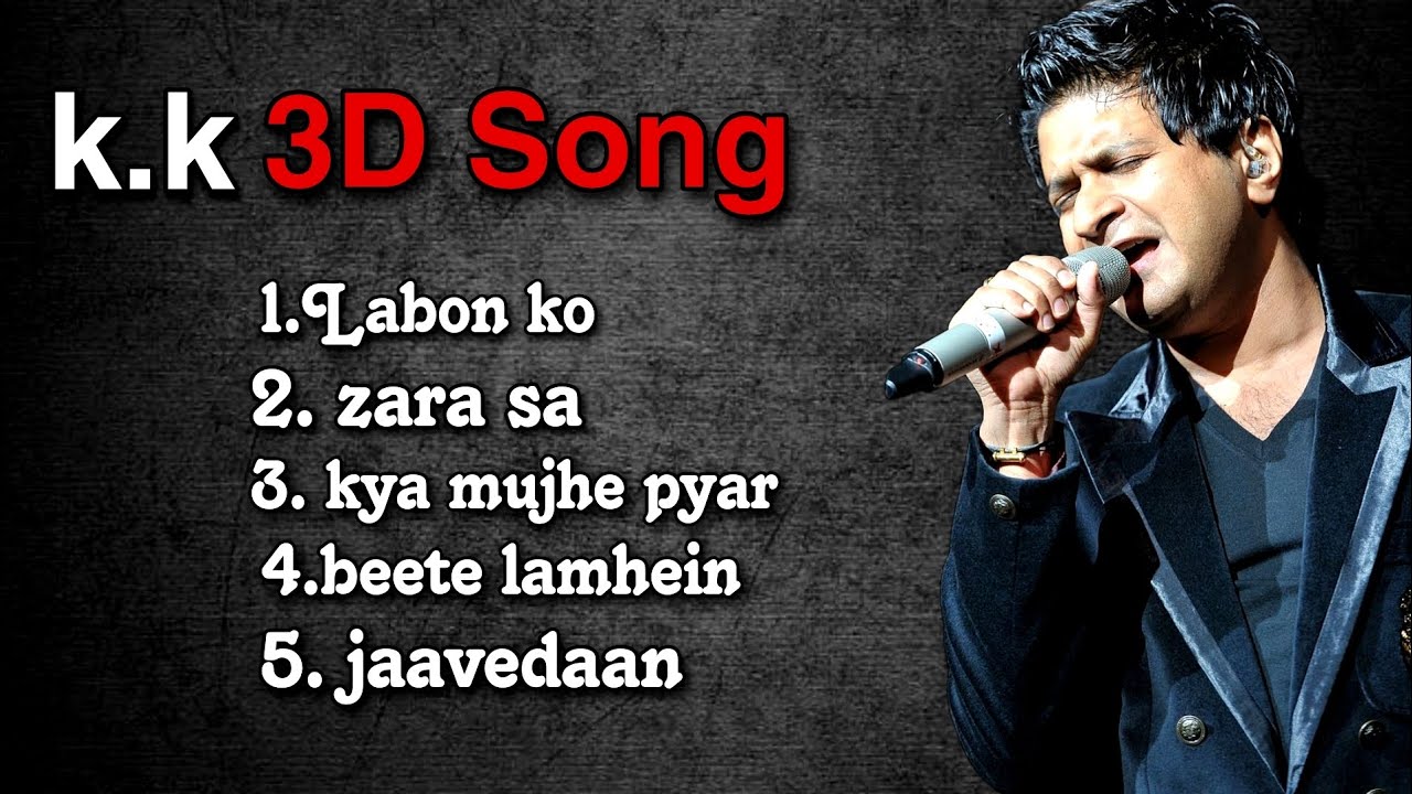 K.K | 3D Song |  #kk
