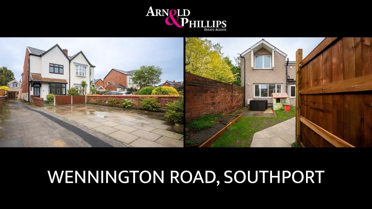 Wennington Road in Southport, as presented by Arnold & Phillips Estate Agents.