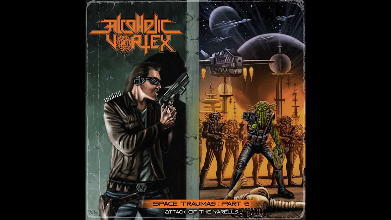 Alcoholic Vortex - Space Traumas Part 2: Attack of the Yarells (2025) Thrash Metal 🇧🇷 EP
