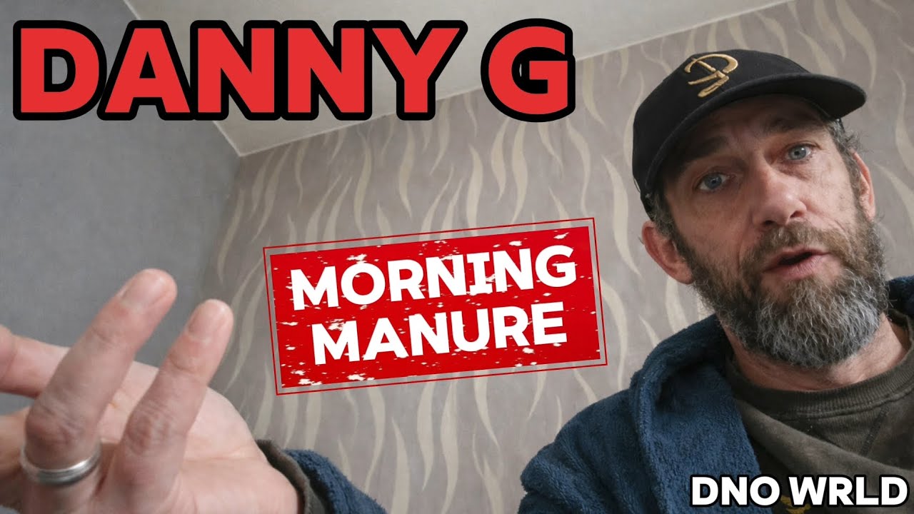 Danny G Morning Manure