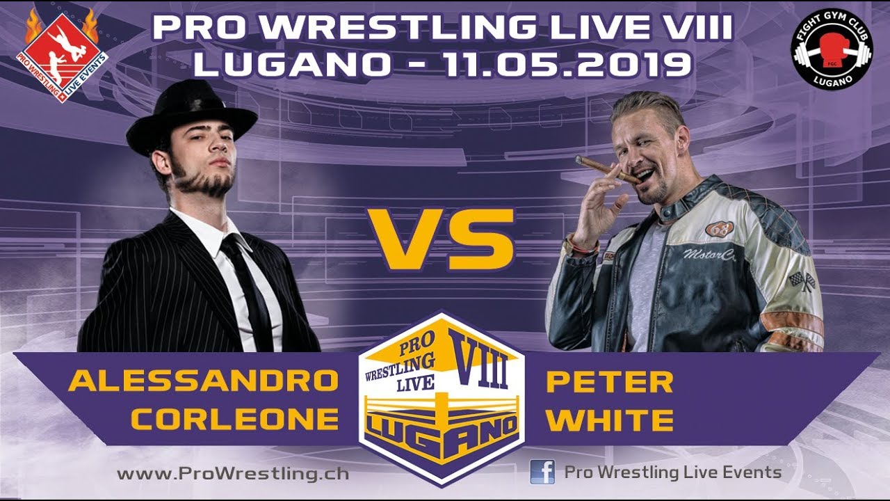 Corleone vs Peter White - Pro Wrestling Live Lugano VIII - 11.05.19