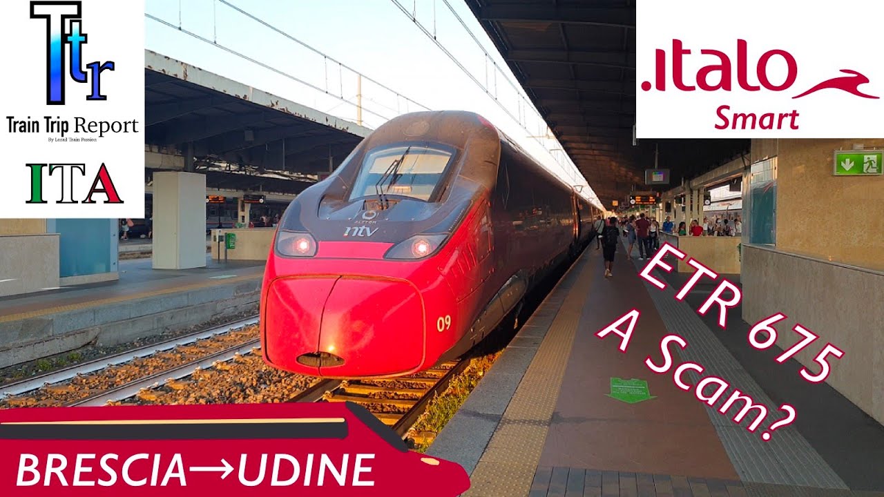A bordo di dell'ETR 675. Truffa o no? - Train Trip Report Italo (ambiente Smart) da BRESCIA a UDINE