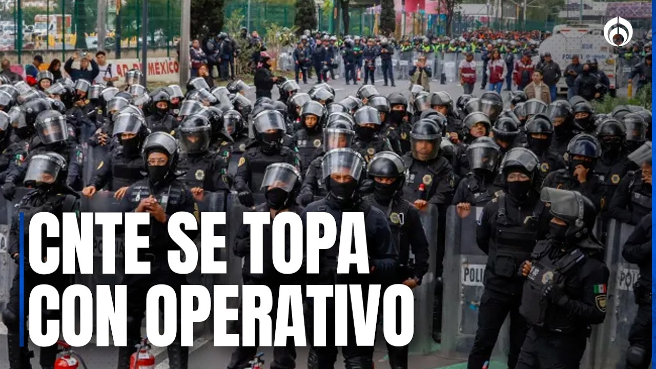 &iexcl;Se retiraron! Cerco de seguridad frena avance de la CNTE