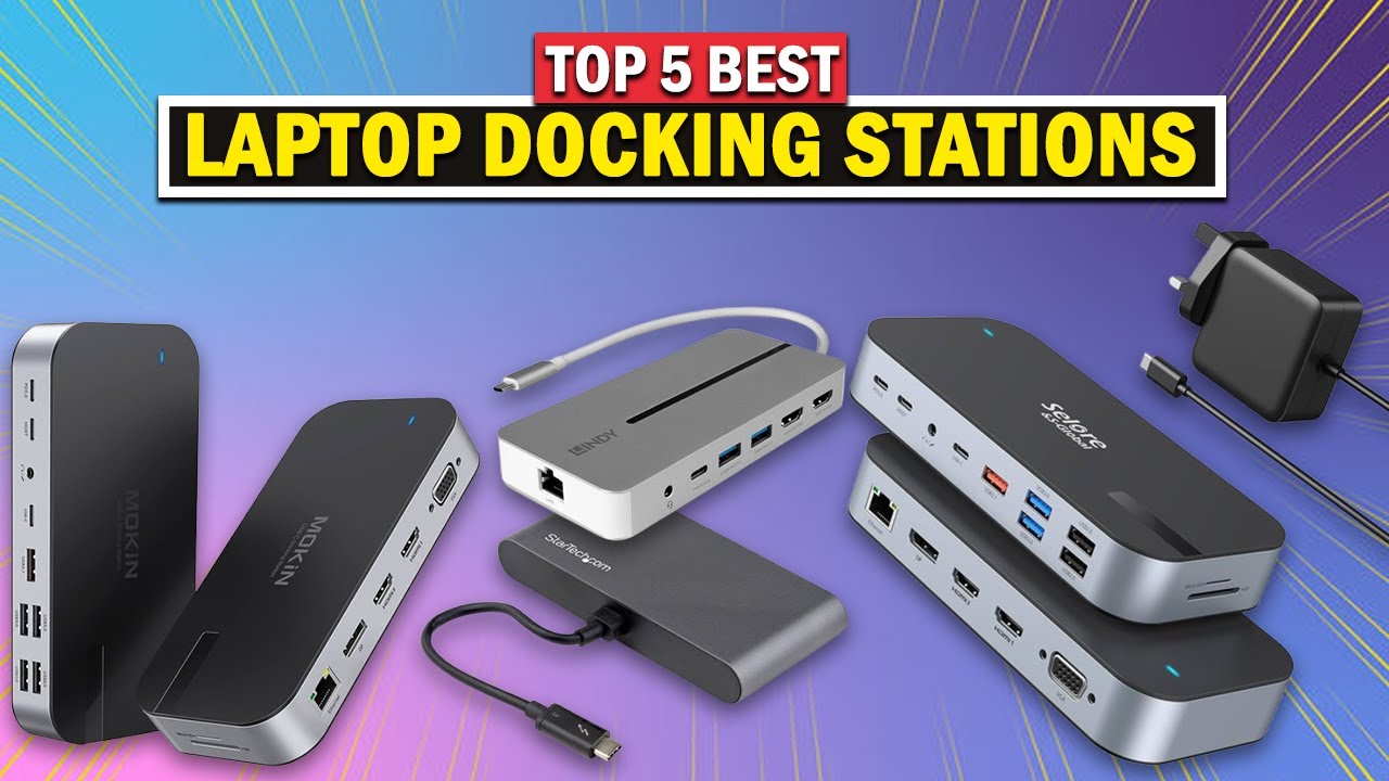 Top 5 Best Budget Laptop Docking Stations | Best Affordable Docking Stations 2025