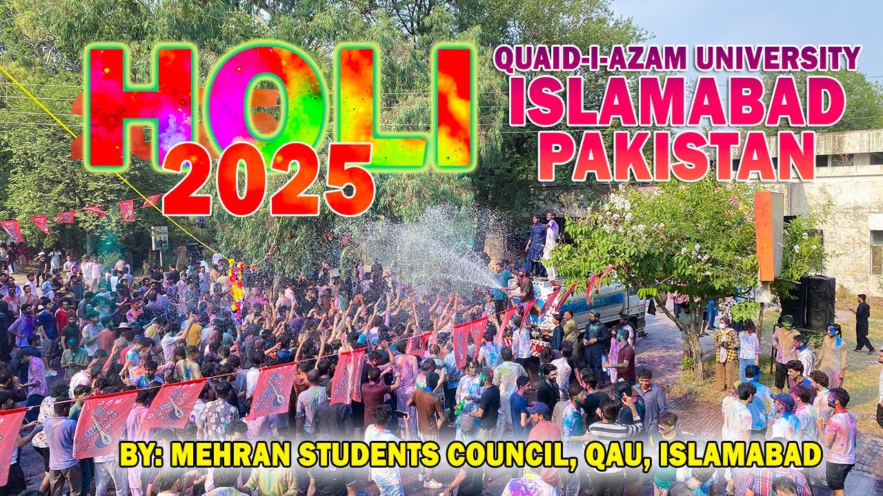 Holi in Pakistan  | Orgnised Mehran Student Council QAU | Celebrated by Pakistani Students at QAU |