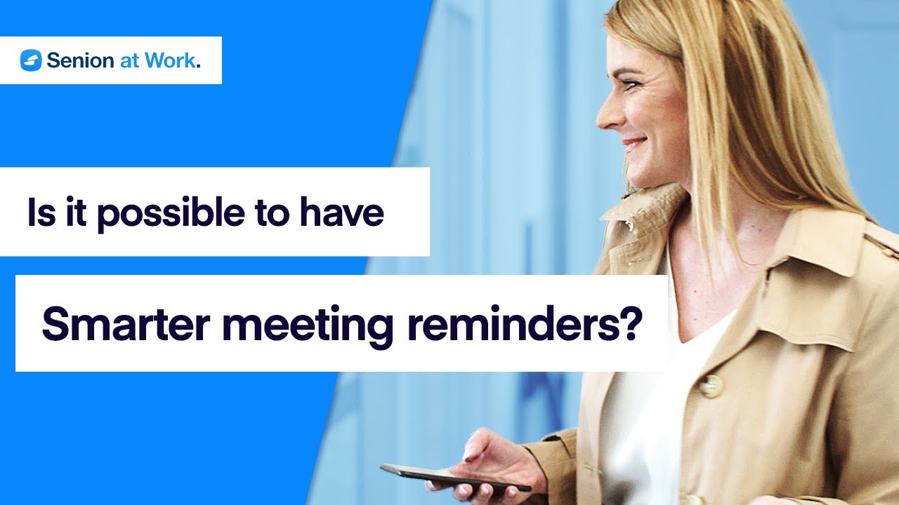 Smart Meeting Reminder | Senion at Work Smart Office solution