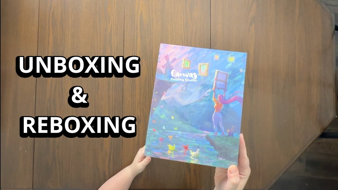 Canvas: Finishing Touches -  Board Game Expansion Unboxing & Reboxing - What's in the Box?