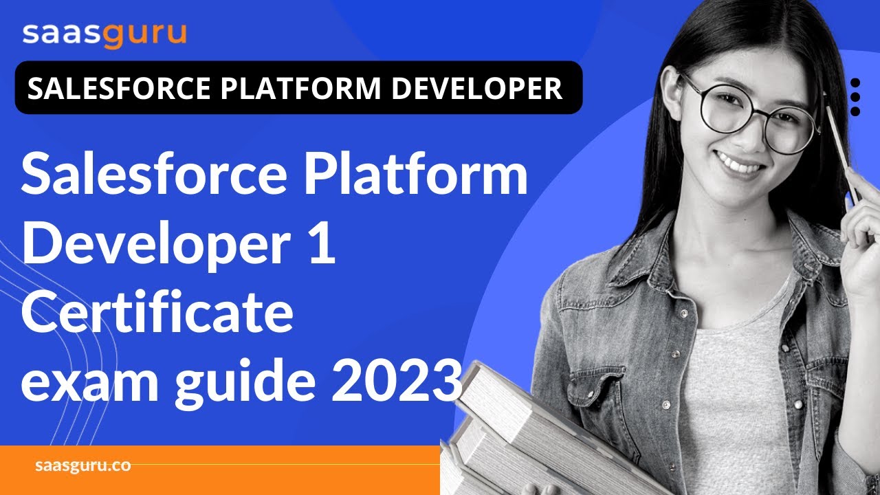 Экзамен на сертификат Salesforce Platform Developer 1 | Руководство по экзамену Salesforce PD1 20...