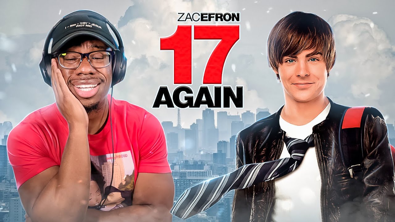I Watched *17 AGAIN* For The FIRST TIME And It Was Anxiety-Ridden...