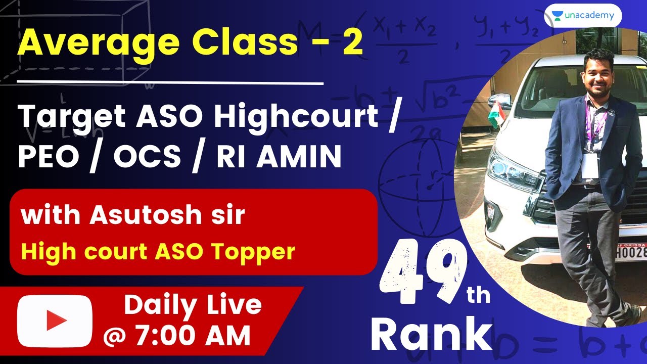 Average Class - 2 | Asutosh sir | ASO Highcourt 2021  | Rank 49 | Unacademy Live - OPSC