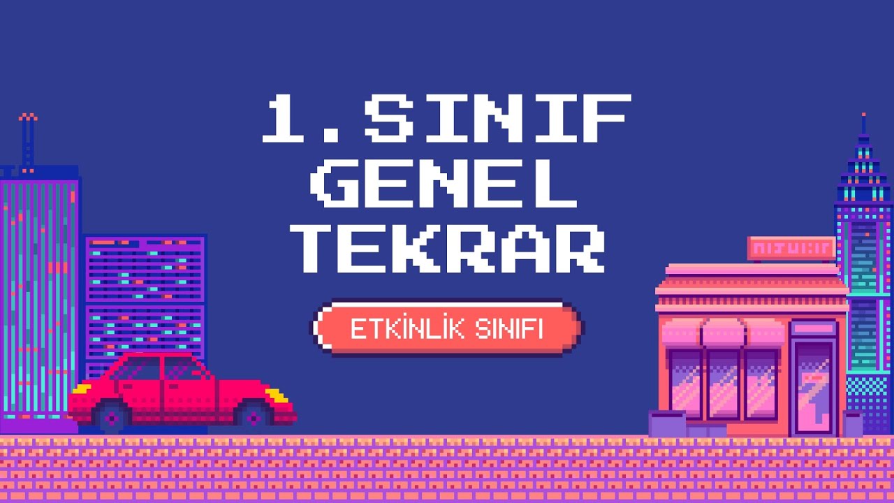 1.Sınıf Tüm Dersler Genel Tekrar | 1.Sınıf Tüm Dersler Bilgi Yarışması | 1.Sınıf Genel Değerlendirme
