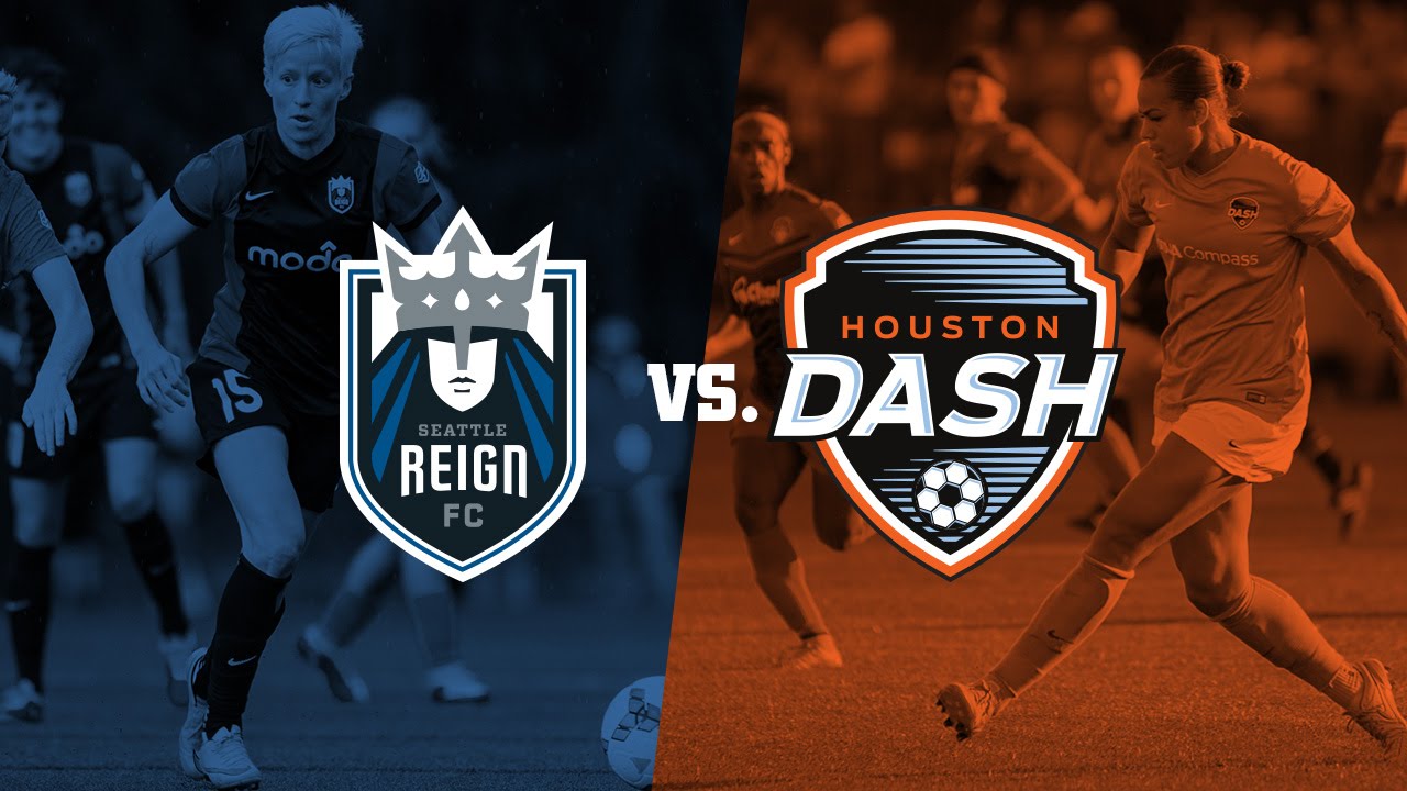 Seattle Reign FC vs. Houston Dash