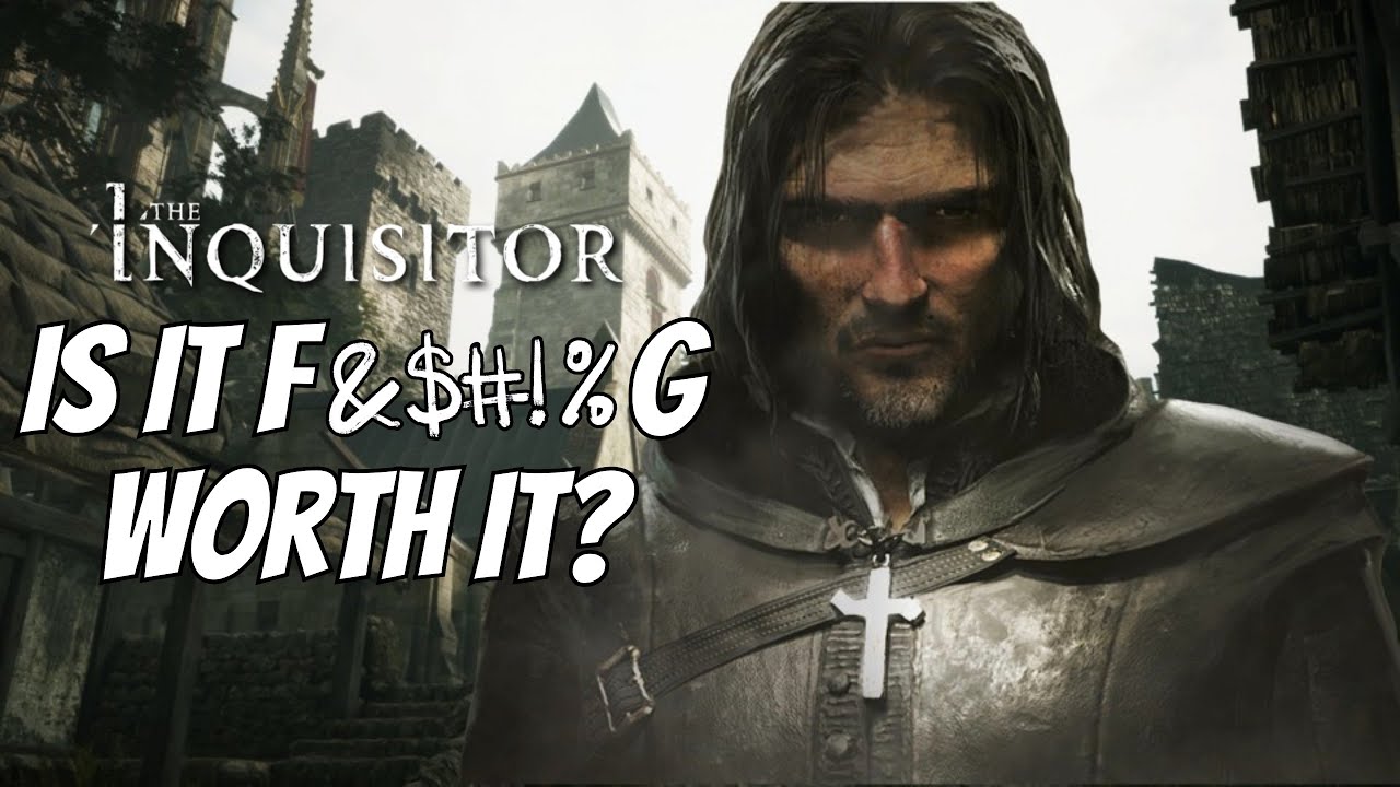 THE INQUISITOR - IS IT WORTH IT?