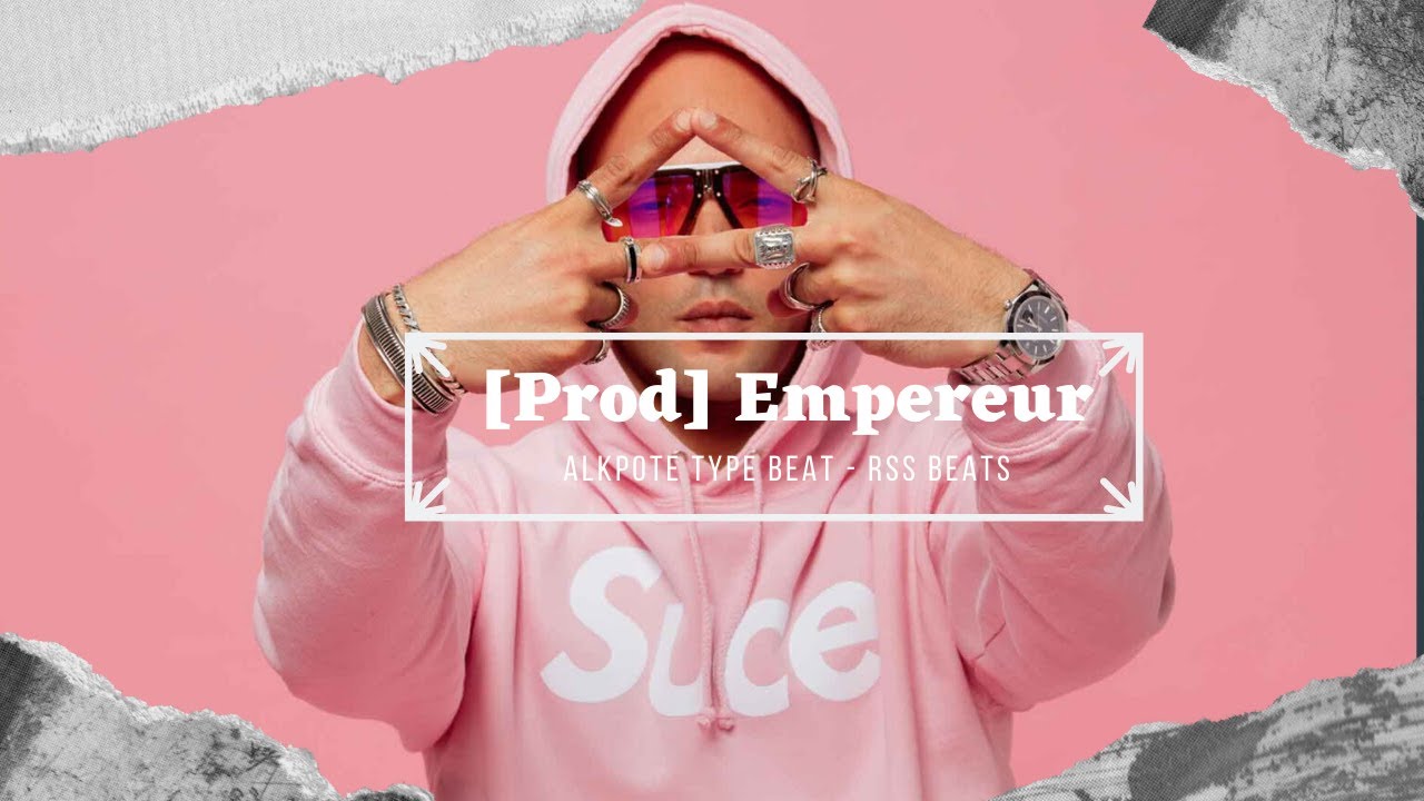 [Prod] Empereur - Alkpote Type Beat - Rss Beats
