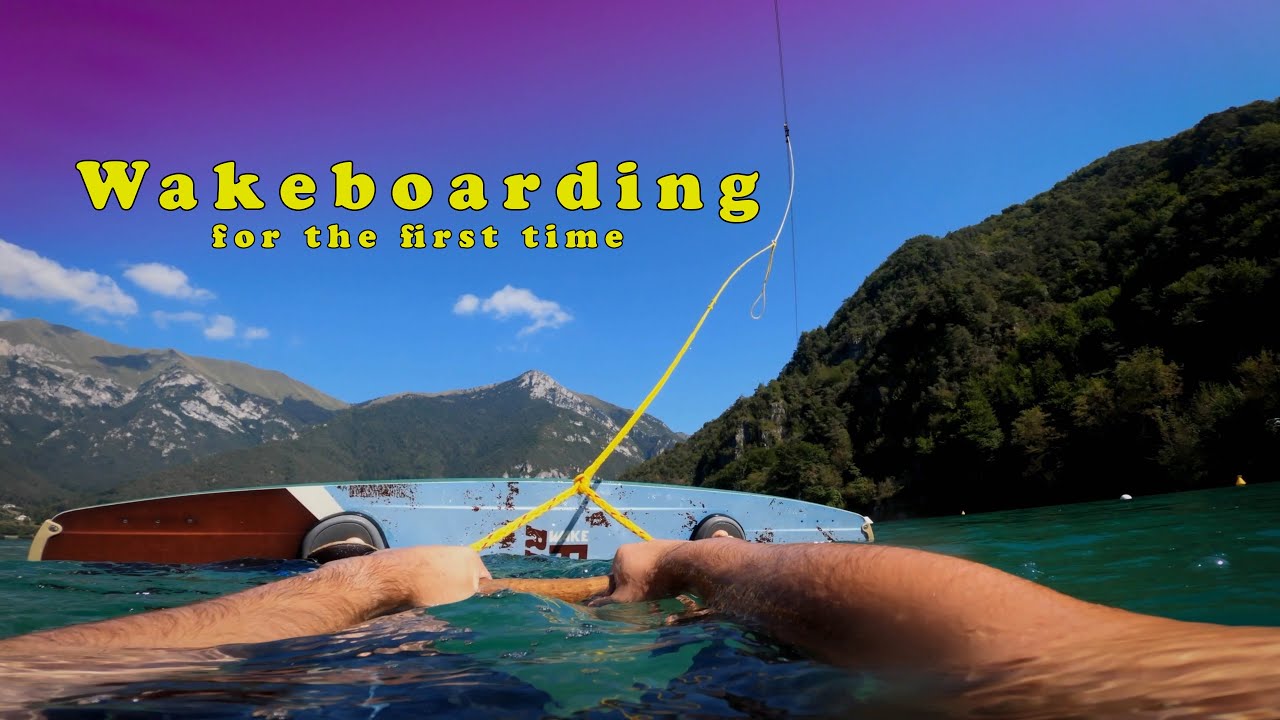 Wakeboarding for the first time  -   Lago di Ledro