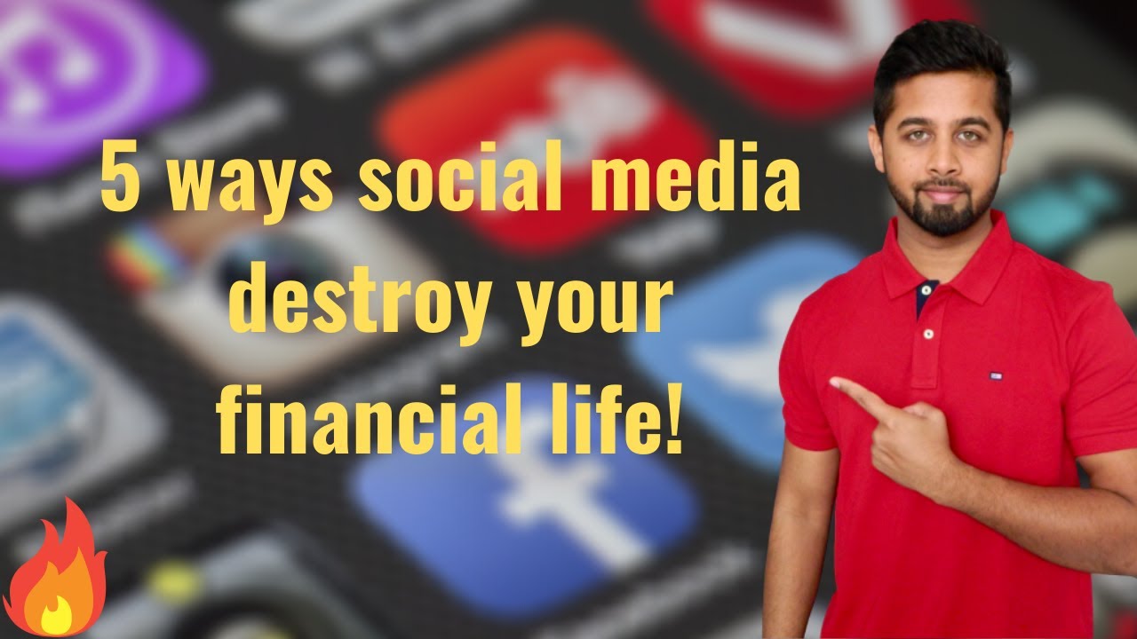 5 ways how social media destroy your financial life | How to avoid social media influence?
