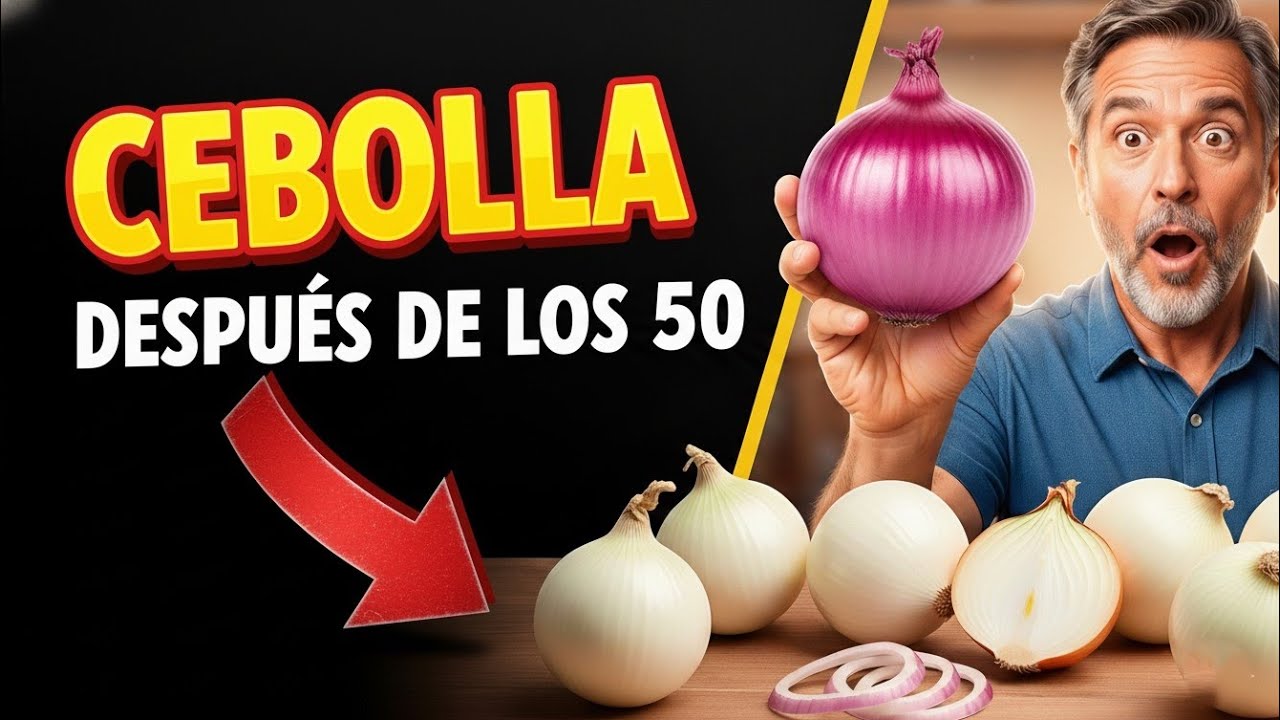 Lo que la Cebolla Hace en tu Cuerpo Después de los 50 (Nadie te lo Explica)