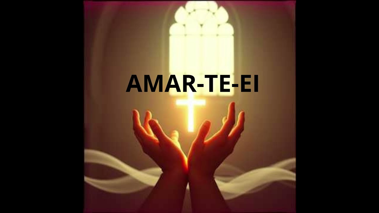 Amar-Te-Ei