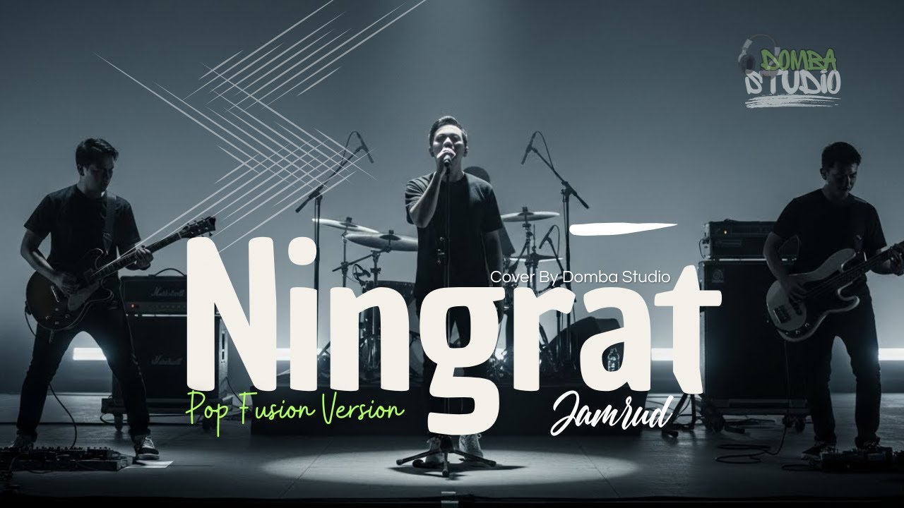 🎼 NINGRAT (2000) &ndash; JAMRUD &ndash; POP FUSION COVER VERSION | Domba Studio -  Lagu 2000-an