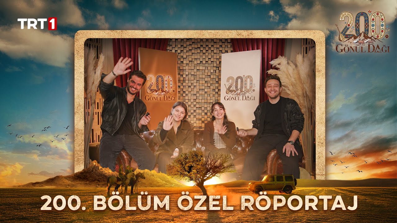 Gönül Dağı 200. Bölüm Özel Röportaj @trt1