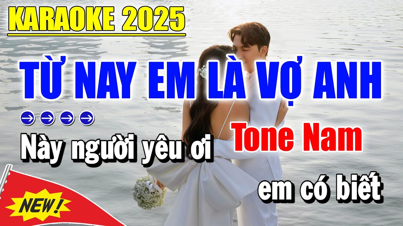 Từ Nay Em Là Vợ Anh Karaoke Tone Nam ( Beat Thấp Dễ Hát ) Karaoke Thanh Duy