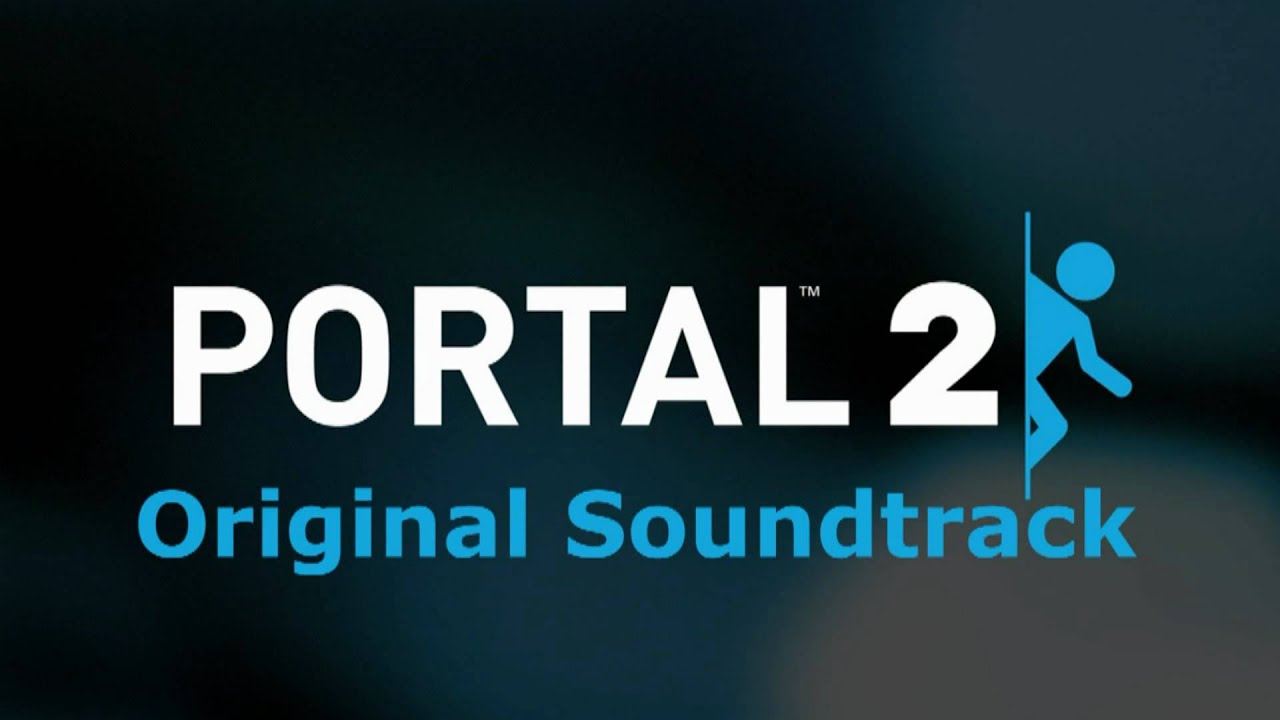 Portal 2 Soundtrack 02 - Escape