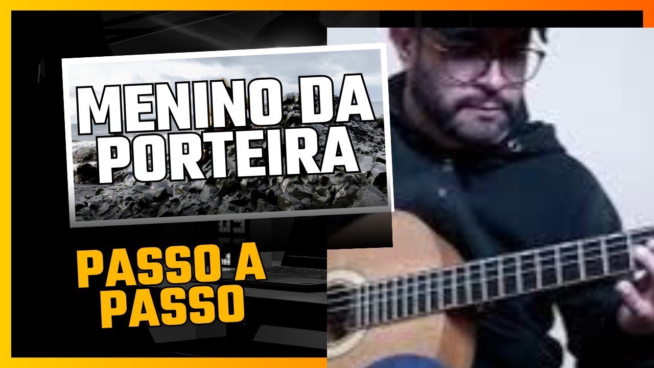 Menino da Porteira passo a passo