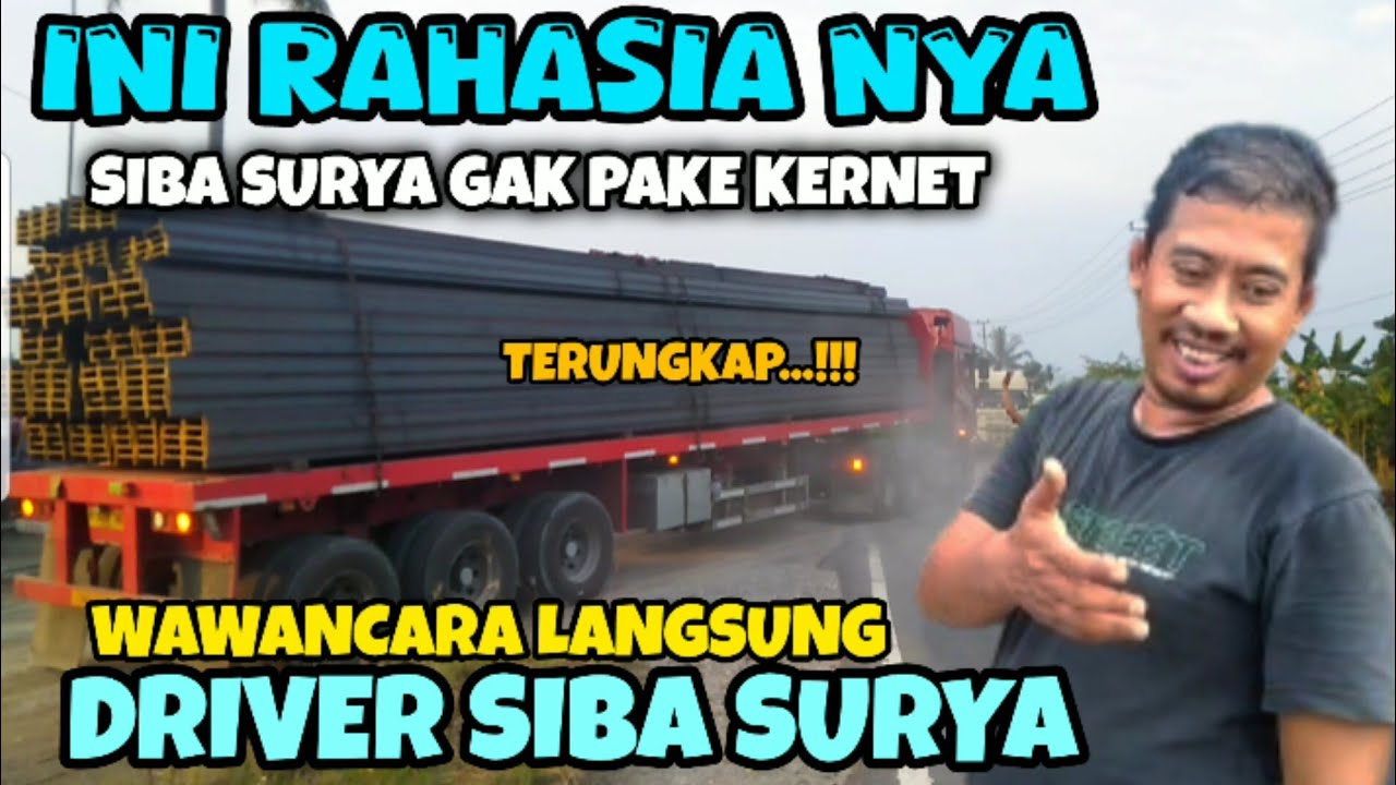 ⛔ini rahasianya..!!! truk Siba Surya tidak pake kernet‼️viral muatan 65ton wf #sibasurya
