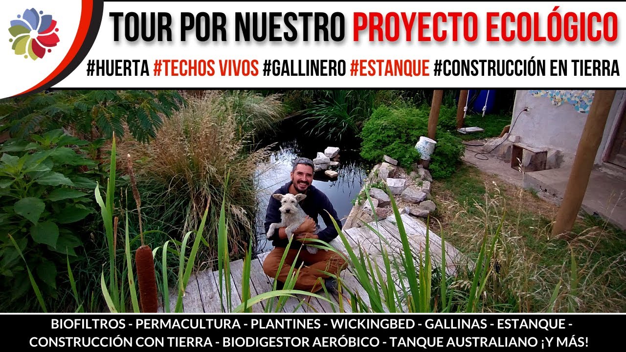 🔥 TOUR por nuestro PROYECTO ECOLÓGICO en VERANO | #BioConstrucción #Huerto #Gallinas #Techo Vivo...
