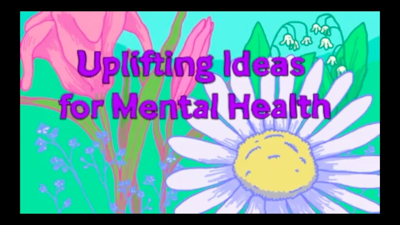 Ten Uplifting Ideas for Your Mental Health with Patricia Morgan
