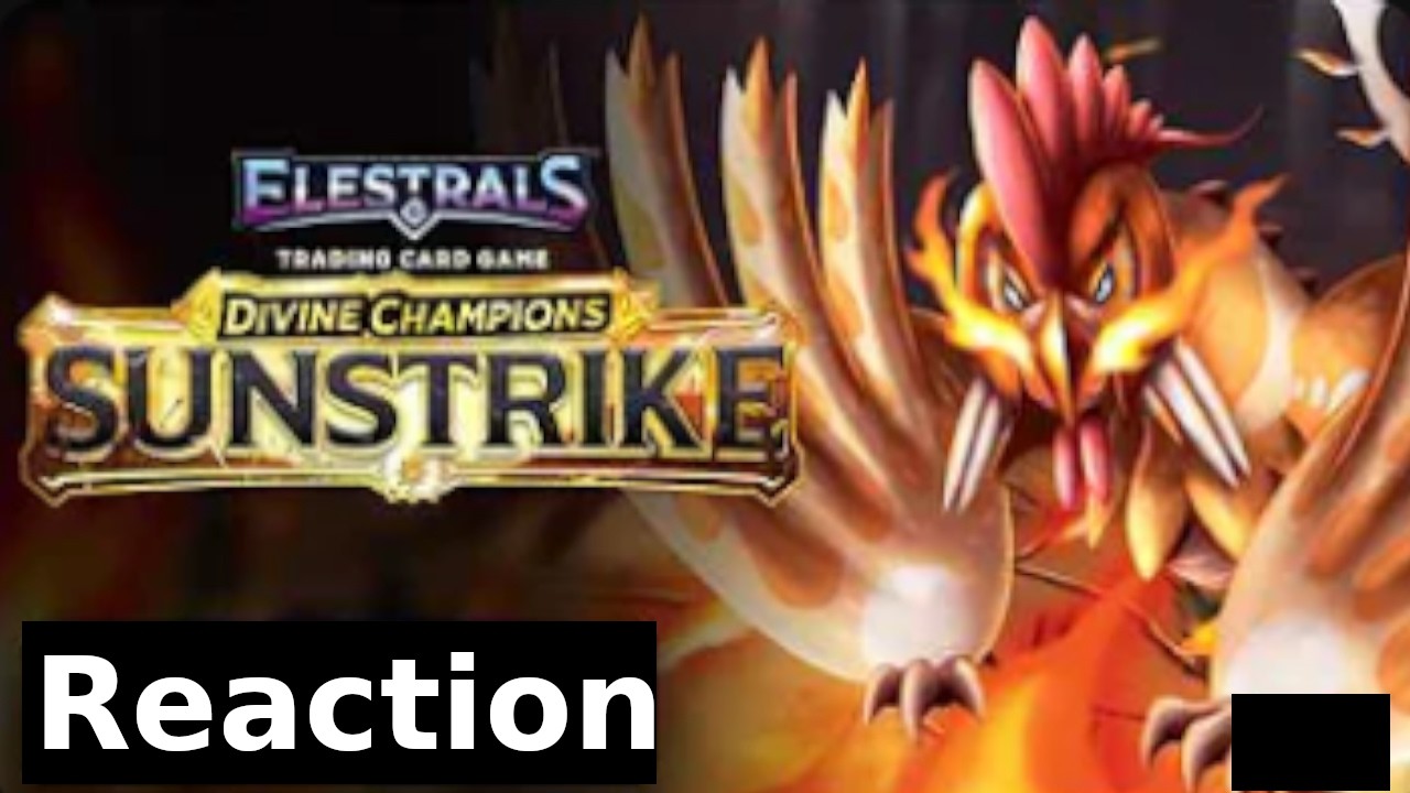 Elestrals Sunstrike Week 2 Reveals Reaction