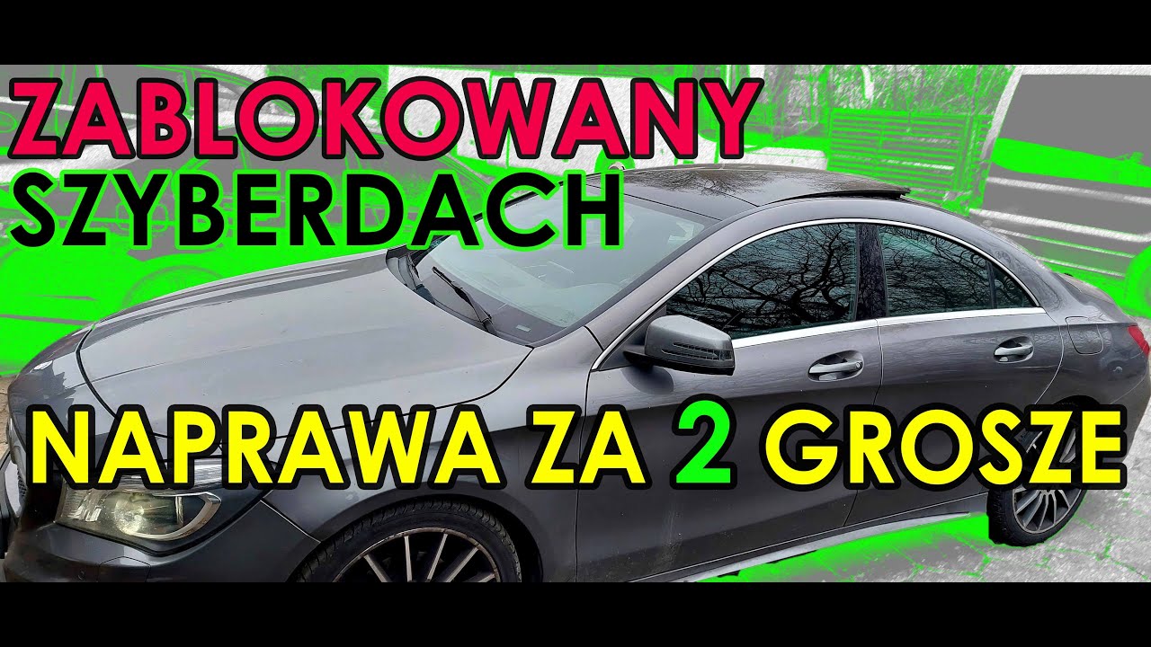 Zablokowany szyberdach Mercedes CLA
