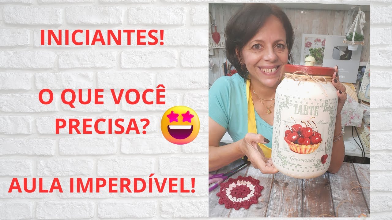 O que Precisa para Iniciar na Decoupage - Dicas de Materiais para Iniciante - Aula Imperd&iacute;vel!