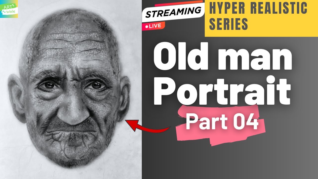 Hyper Realistic Old Man Portrait – Part 04 | Forehead & Ears Shading | Live